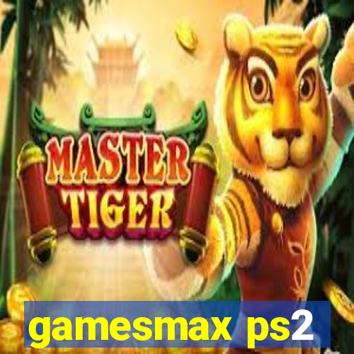 gamesmax ps2